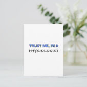 Vertraue mir, ich bin Physiologe Postkarte (Stehend Vorderseite)