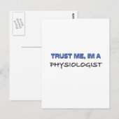 Vertraue mir, ich bin Physiologe Postkarte (Vorne/Hinten)