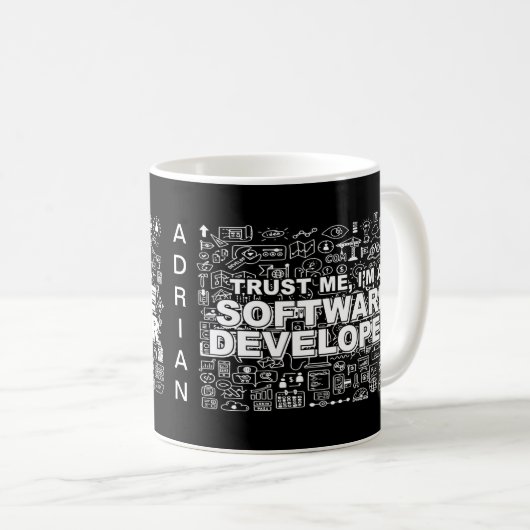 Vertraue mir, ich bin Software-Entwickler Kaffeetasse (VorderseiteRechts)