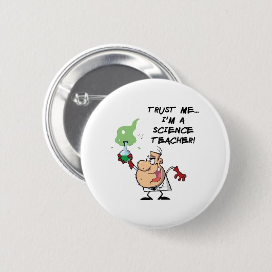 Vertraue mir... Ich bin Wissenschaftslehrer Button (Vorne & Hinten)