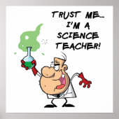 Vertraue mir... Ich bin Wissenschaftslehrer Poster (Vorne)