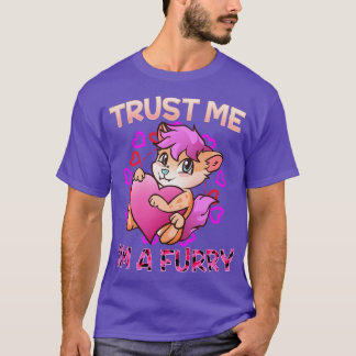 Vertraue mir Im a I Furries Cosplay Fandom 10 T-Shirt