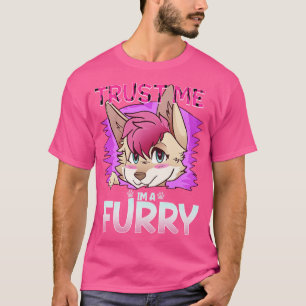 Vertraue mir Im a I Furries Cosplay Fandom 10 T-Shirt