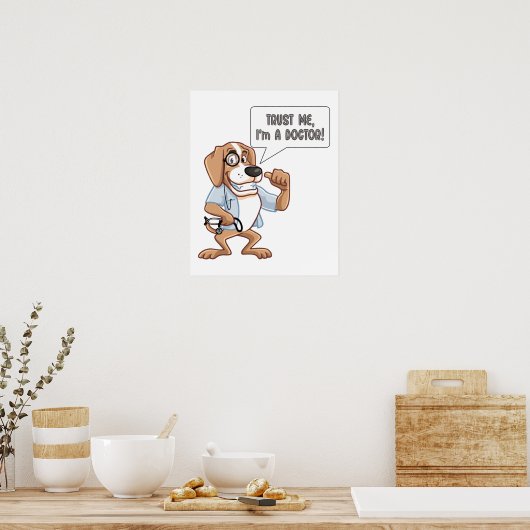 Vertraue mir im Arzt Poster (Küche)