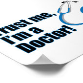 Vertraue mir im Arzt Poster (Ecke)