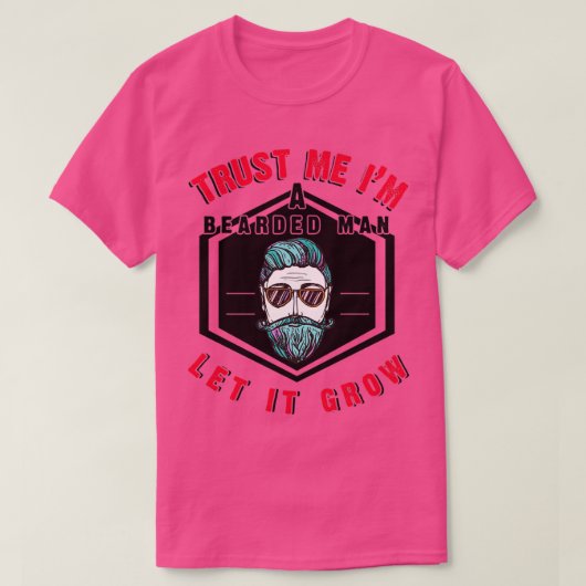 Vertraue mir im Bartmann T-Shirt (Design vorne)