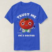 Vertraue mir im fast Doktor T-Shirt (Design vorne)