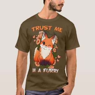 Vertraue mir Im I Furries Cosplay Fandom T-Shirt