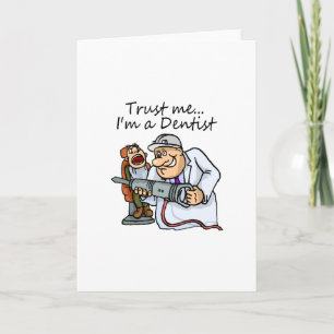 Vertraue mir im Zahnarzt Karte