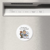 Vertraue mir im Zahnarzt Magnet (In Situ (Geschirrspüler))