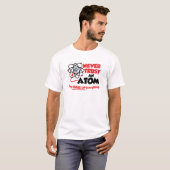 Vertraue niemals einem Atom T-Shirt (Vorne ganz)