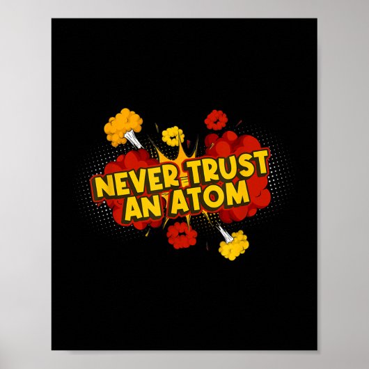 Vertraue niemals einer Atombombe Poster (Vorne)