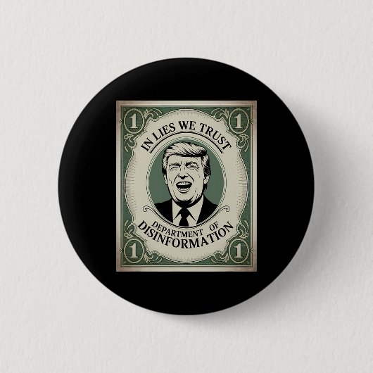 „Vertraue Niemandem“ - Trump Nknote Parodie _1  Button (Vorderseite)