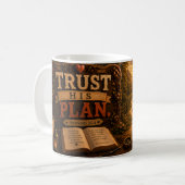 Vertraue Seinem Plan Kaffeetasse (Vorderseite Links)