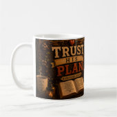 Vertraue Seinem Plan Kaffeetasse (Links)