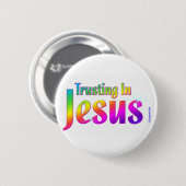 Vertrauen auf christliches Geschenk Jesuss Button (Vorne & Hinten)