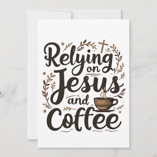 Vertrauen auf Jesus und Coffee Caffeine Lover Save The Date (Vorderseite)