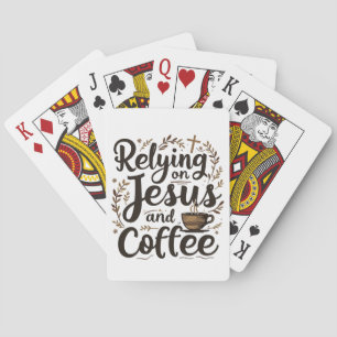 Vertrauen auf Jesus und Coffee Caffeine Lover Spielkarten
