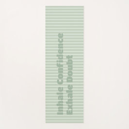 "Vertrauen einatmen, Zweifel ausüben" Motivierend Yogamatte