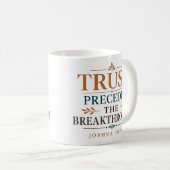 Vertrauen geht dem Durchbruch des christlichen Gla Kaffeetasse (VorderseiteRechts)