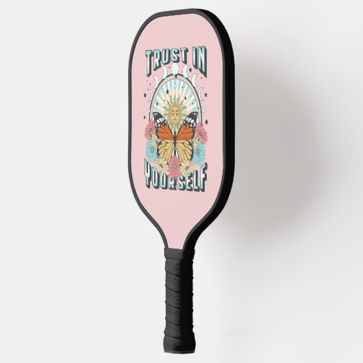 Vertrauen in dich selbst | Sonne und Schmetterling Pickleball Schläger (Links)