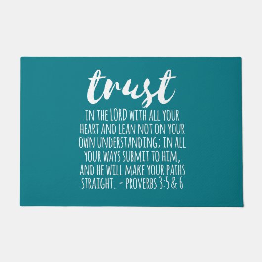 Vertrauen in die Lord Proverbs 3:5-6 Fußmatte (Vorderseite)