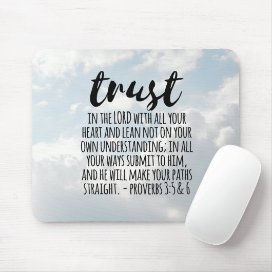 Vertrauen in die Lord Proverbs 3:5-6 Mousepad (Mit Mouse)