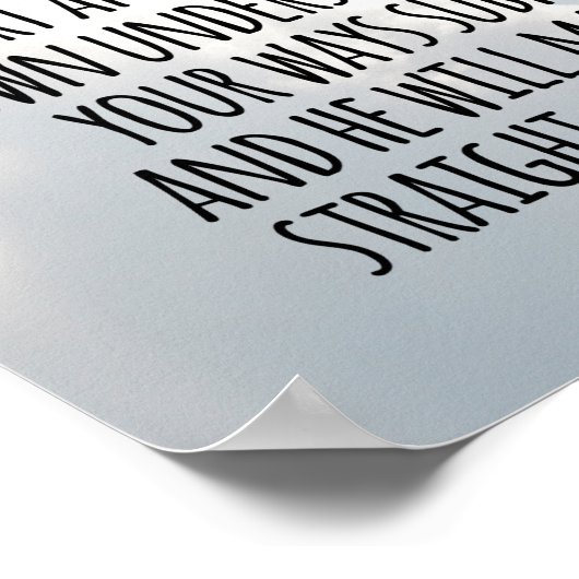 Vertrauen in die Lord Proverbs 3:5-6 Poster (Ecke)