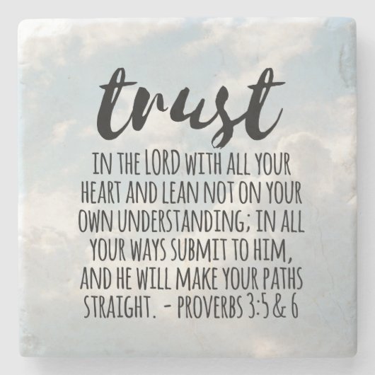 Vertrauen in die Lord Proverbs 3:5-6 Steinuntersetzer (Vorderseite)