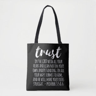 Vertrauen in die Lord Proverbs 3:5-6 Tasche