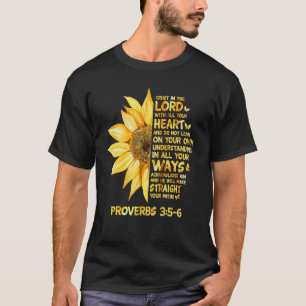 Vertrauen in die Lord Sunflower Chrisitan Sprichwö T-Shirt