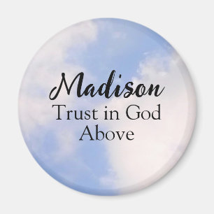 Vertrauen in Gott Inspiration Individuelle Name Bl Magnet