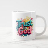 Vertrauen in Gott Jumbo-Tasse (Rechts)