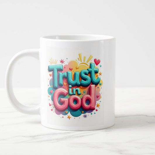 Vertrauen in Gott Jumbo-Tasse (Links)