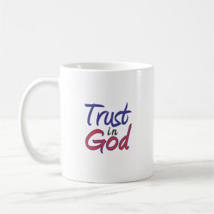 Vertrauen in Gott Kaffeetasse
