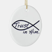 VERTRAUEN IN IHM KERAMIK ORNAMENT (Rechts)