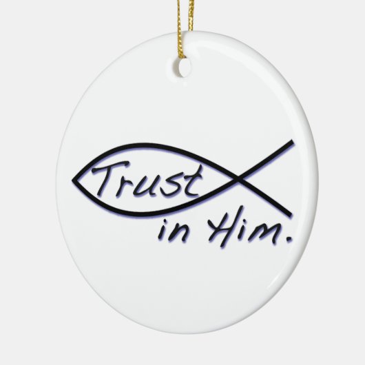 VERTRAUEN IN IHM KERAMIK ORNAMENT (Links)