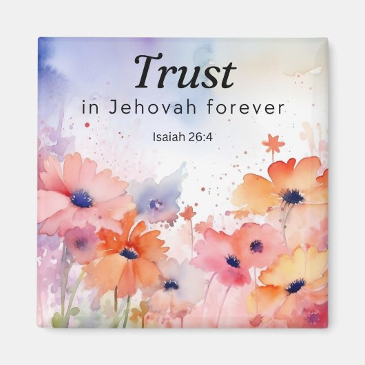 Vertrauen in Jehovah Forever Magnet (Vorne)