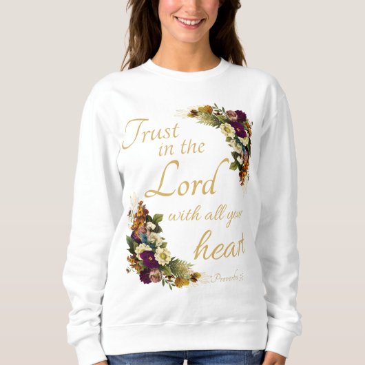 Vertrauen in LORD mit all Euren Herzen für Frauen Sweatshirt (Vorderseite)