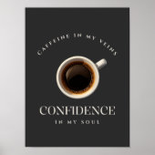 Vertrauen in mein Soul Tasse Kaffee Typografie Poster (Vorne)