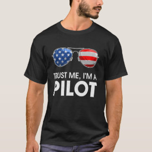 Vertrauen in mich Ich bin eine Pilot-Sonnenbrille T-Shirt