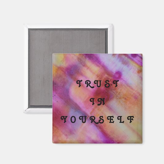 Vertrauen in sich magnet (Vorderseite/Rückseite)