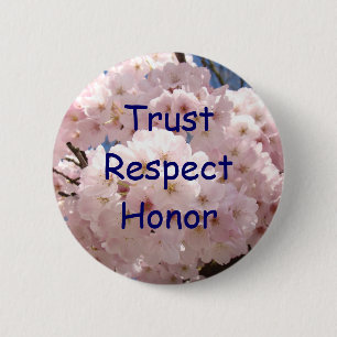 Vertrauen Respekt Ehre Knopf Rosa Frühlingsblüten Button