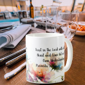 Vertrauen Sie auf den Herrn. Kaffeetasse