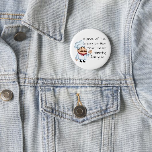 Vertrauen Sie auf den Koch Funny Gedicht Button (Beispiel)