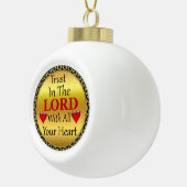Vertrauen Sie auf den Lord mit allen Ihren Keramik Kugel-Ornament (Rechts)