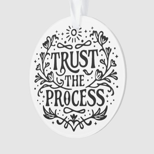 Vertrauen Sie auf die Manifestationsbestätigung Ornament (Vorderseite)