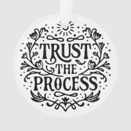 Vertrauen Sie auf die Manifestationsbestätigung Ornament