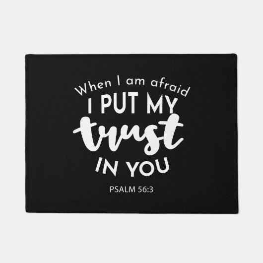 Vertrauen Sie auf Dunkelheit, wenn ich Angst habe, Fußmatte (Vorderseite)
