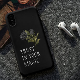 Vertrauen Sie auf Ihre magische Zitat-schwarze Ros Case-Mate iPhone Hülle